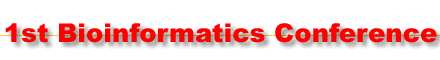 1st Bioinformatics Conference